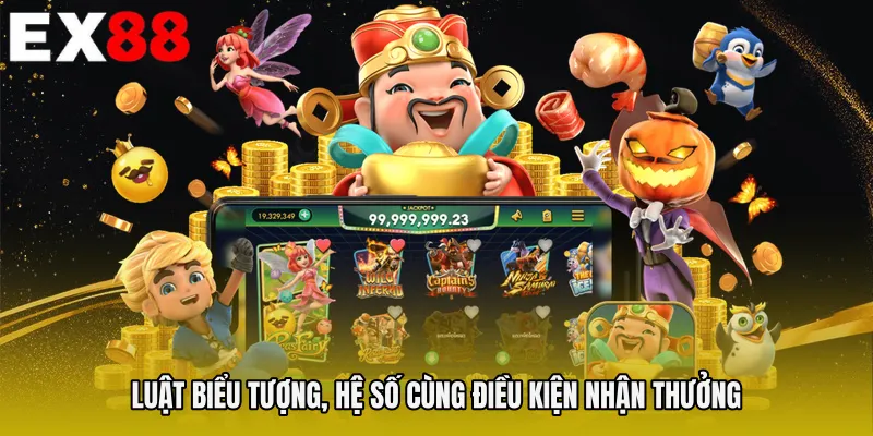 Luật biểu tượng, hệ số cùng điều kiện nhận thưởng